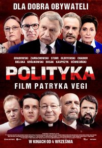 Plakat Filmu Polityka (2019)